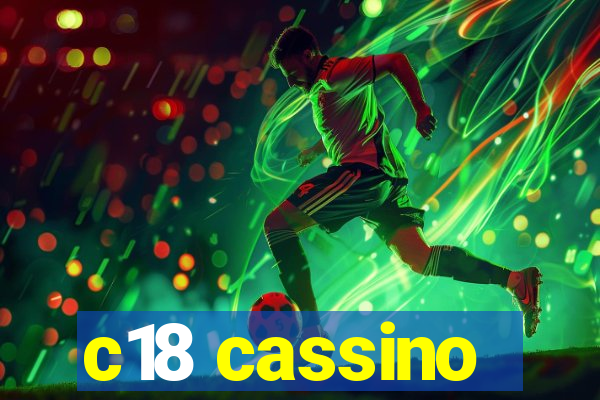 c18 cassino
